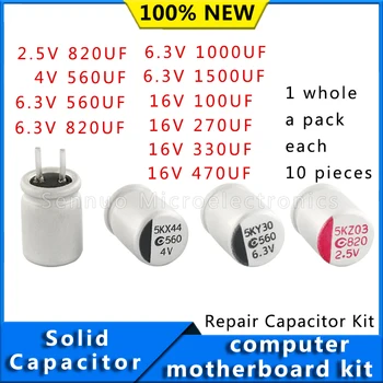 1 Pacote de 100 Capacitores Sólidos Kits de 2,5 V/4V/6.3 V/16V 100uF 270uF 330uF 470uF 560uF 680uF 1500uF de Reparação de placa-Mãe Capacitor Pack