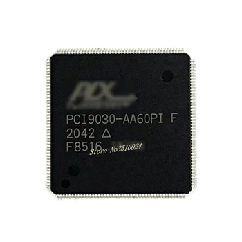 1PCS/MONTE QFP176 PCI9030-AA60PI F PCI9030 barramento PCI chip de interface 100% original entrega rápida em stock