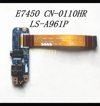 CN-0110HR 0110HR 110HR de Alta Qualidade da placa-mãe Para DELL E7450 LS-A961P Laptop placa-Mãe USB, placa de Áudio Com Cabo de 100% Testado