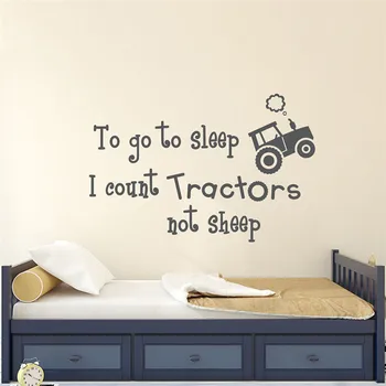 De Ir Dormir eu Contagem de Tractores e Não Ovelhas Crianças Quarto Adesivo de Parede de Vinil Art de Design de Cartaz Mural Meninos teen Decalques LX185