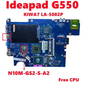 KIWA7 LA-5082P placa-mãe Para Lenovo Ideapad G550 Laptop placa-Mãe Com N10M-GS2-S-A2 HDMI DDR3 GM45 100% Testado OK