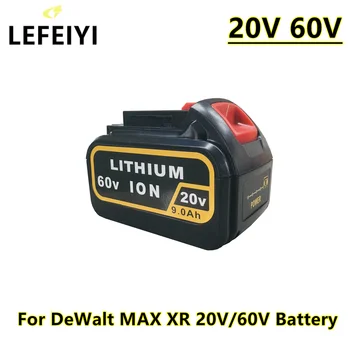 LEFEIYI 9000mAh 20V 60V MAX Substituição da Bateria para Dewalt 120V DCB606 DCB609 DCB205 DCB204 DCB206 DCB209 Ferramentas de Poder