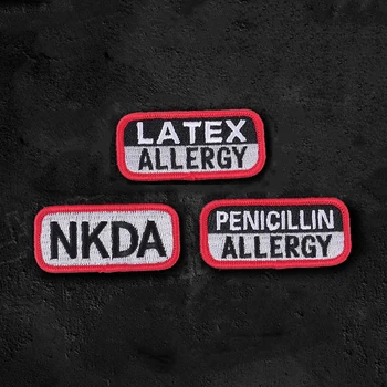 Medic Alergia Patches de Bordados NKDA LÁTEX PENICILINA Tático MILITAR De Crachás Roupas de Saco de Jaqueta de Apliques de Decoração