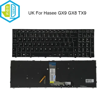 Nova reino UNIDO GB teclado Retroiluminado para Hasee GX9 GX8 TX9 CT5DK TX8 CT5DH TX7 CT5DS Reino Unido Teclado com moldura 6-80-N15Z0-19D-1